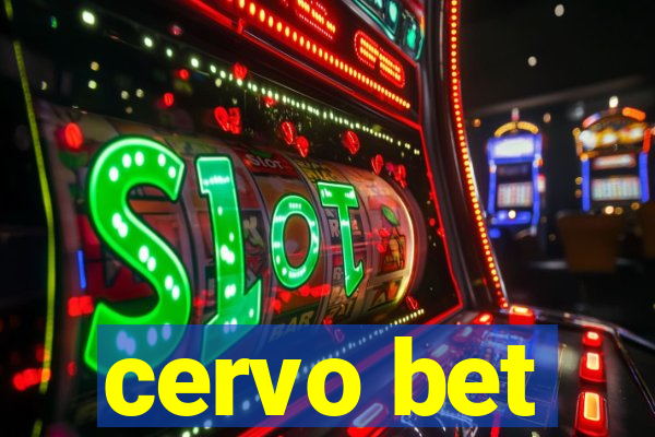 cervo bet